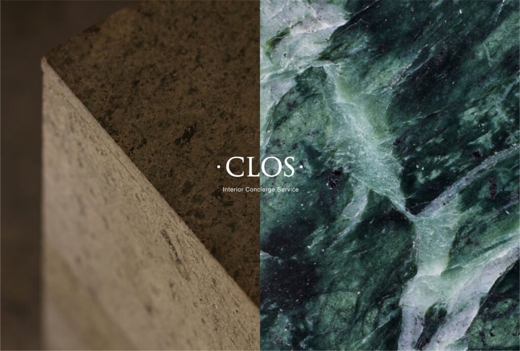 clos ｜「上質さ」と「個性」の組み合わせ。コーディネートされた空間を連想させる